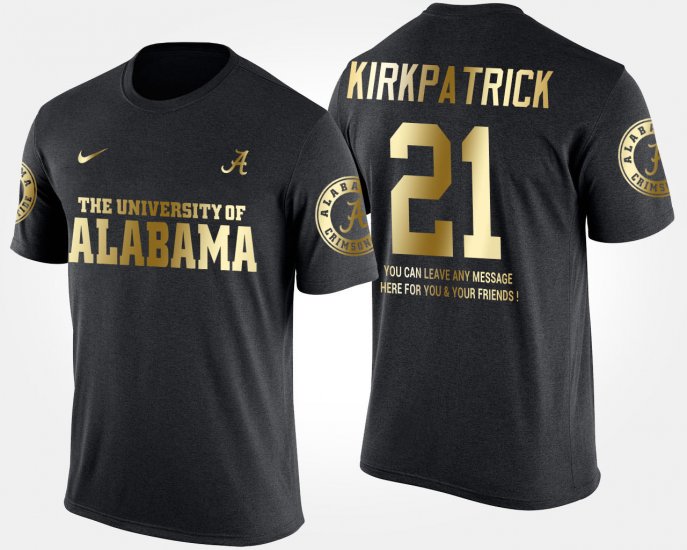#21 Dre Kirkpatrick Gold Limited Bama Short Sleeve With Message Men\'s Black T-Shirts 775531-308