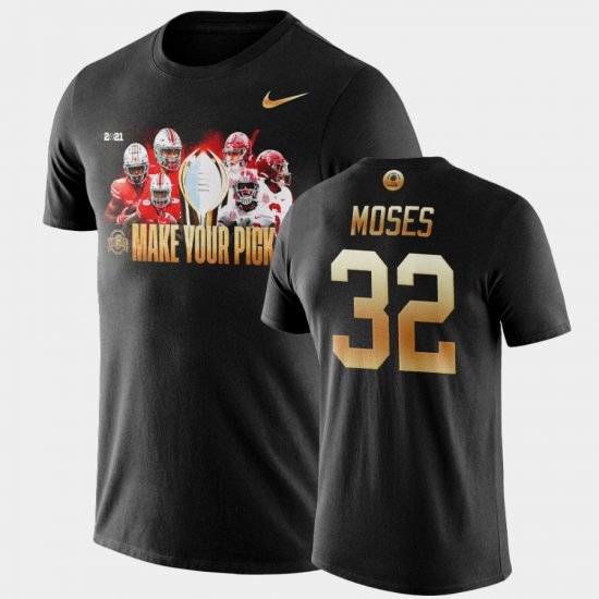 #32 Dylan Moses 2021 National Championship Bama Make Your Pick Matchup Men\'s Black T-Shirts 602869-818