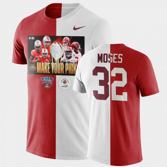 #32 Dylan Moses 2021 National Championship Alabama Crimson Tide Make Your Pick Matchup Split Men\'s Scarlet White T-Shirt 574967-139