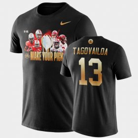 #13 Tua Tagovailoa 2021 National Championship Bama Make Your Pick Matchup Men's Black T-Shirts 855215-566