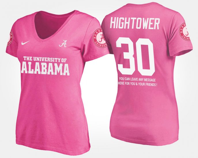 #30 Dont\'a Hightower Name and Number University of Alabama With Message Womens Pink T-Shirt 923032-942